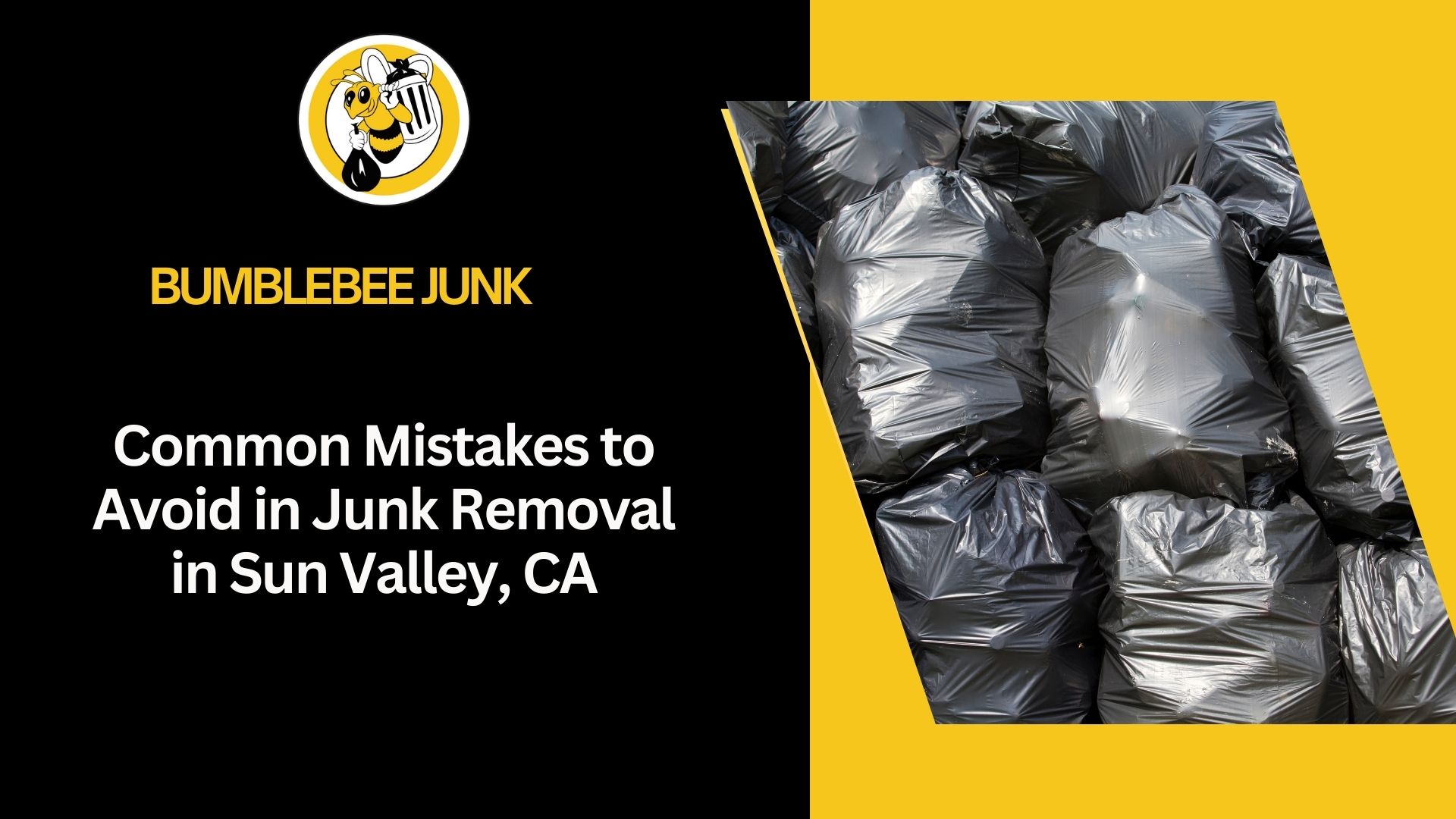Common Mistakes to Avoid in Junk Removal in Sun Valley, CA