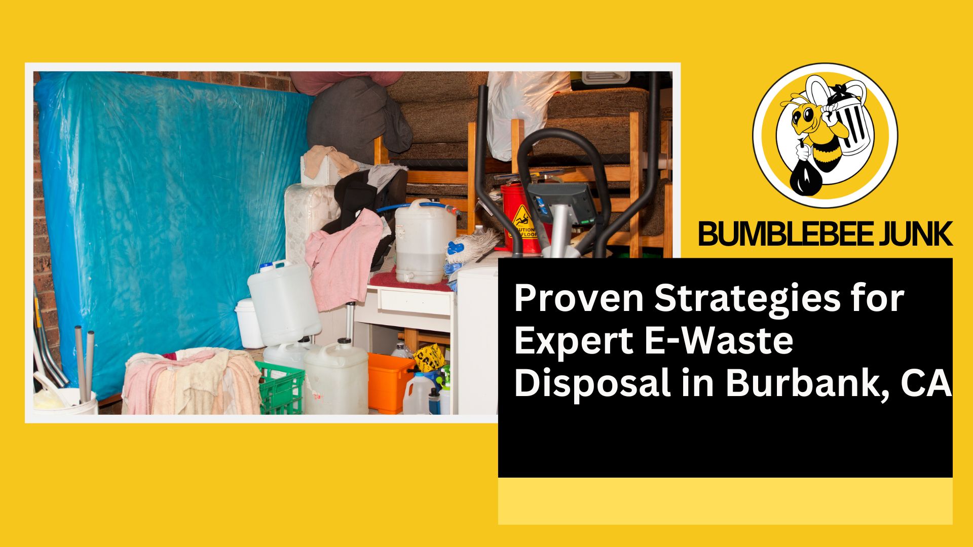 Proven Strategies for Expert E-Waste Disposal in Burbank, CA