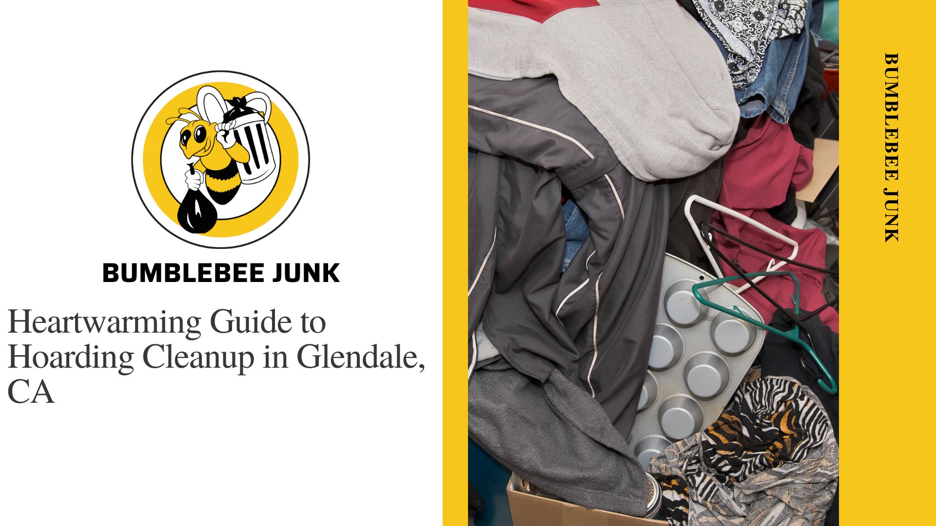 Heartwarming Guide to Hoarding Cleanup in Glendale, CA