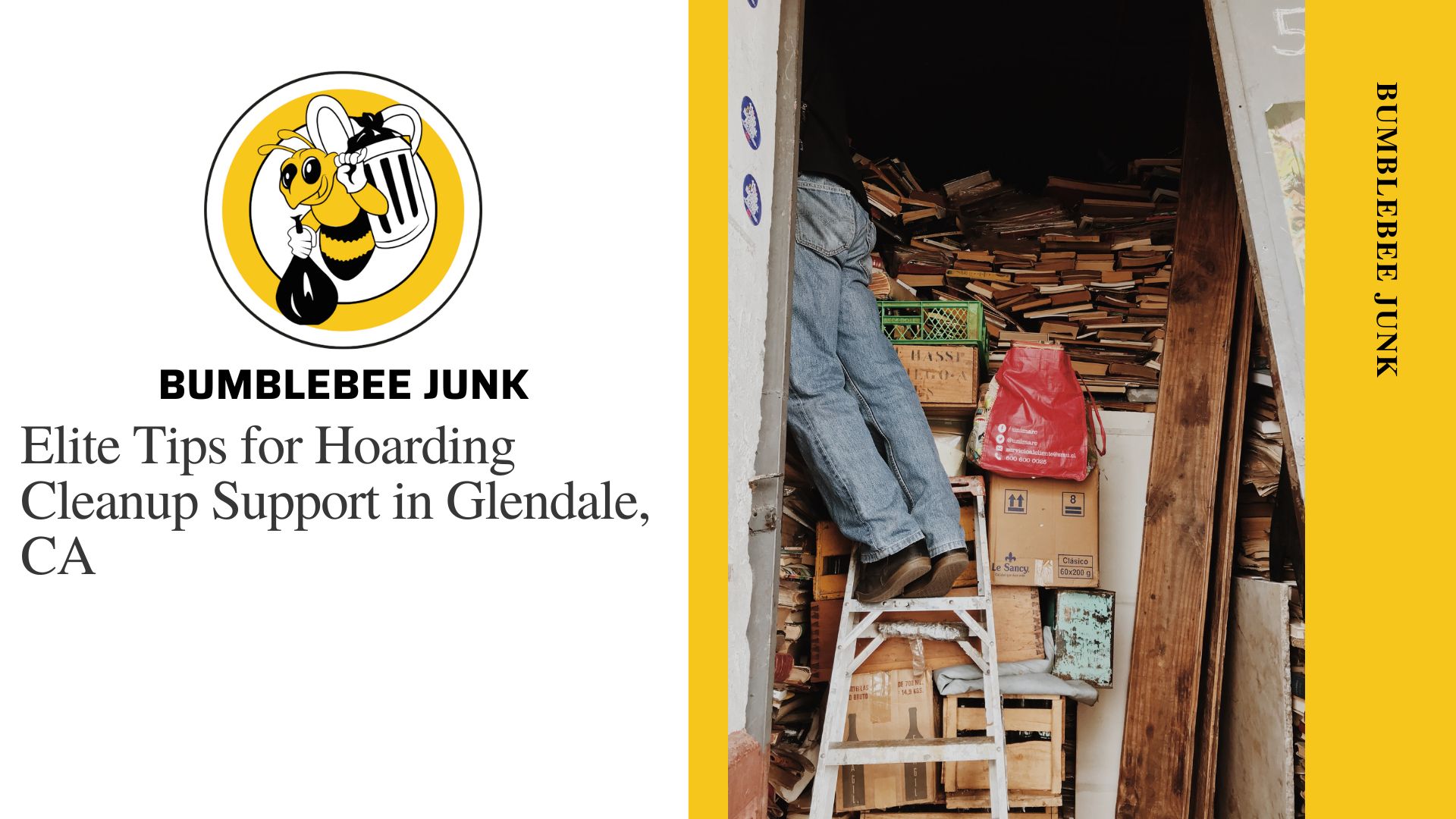 Elite Tips for Hoarding Cleanup Support in Glendale, CA